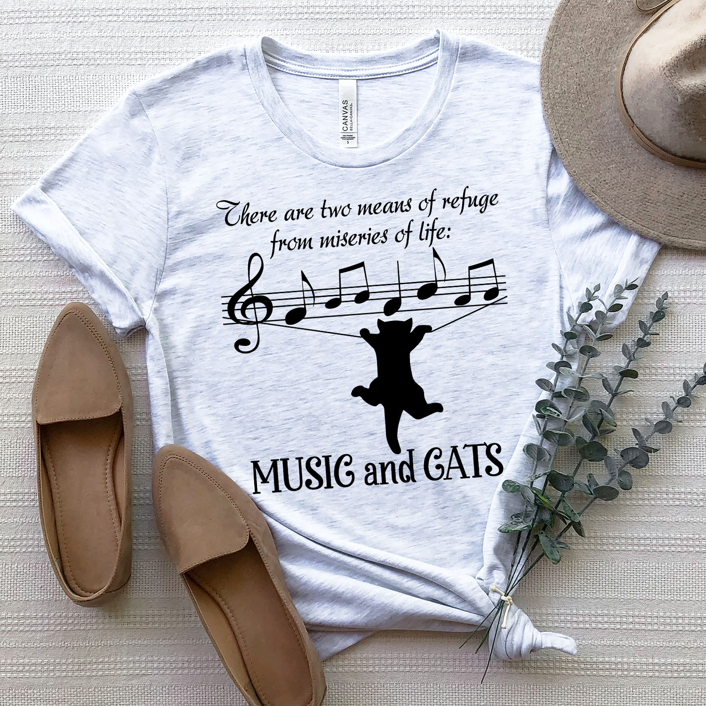 There Are Two Means Of Refuge From The Miseries Of Life Music And Cats Standard T-Shirt