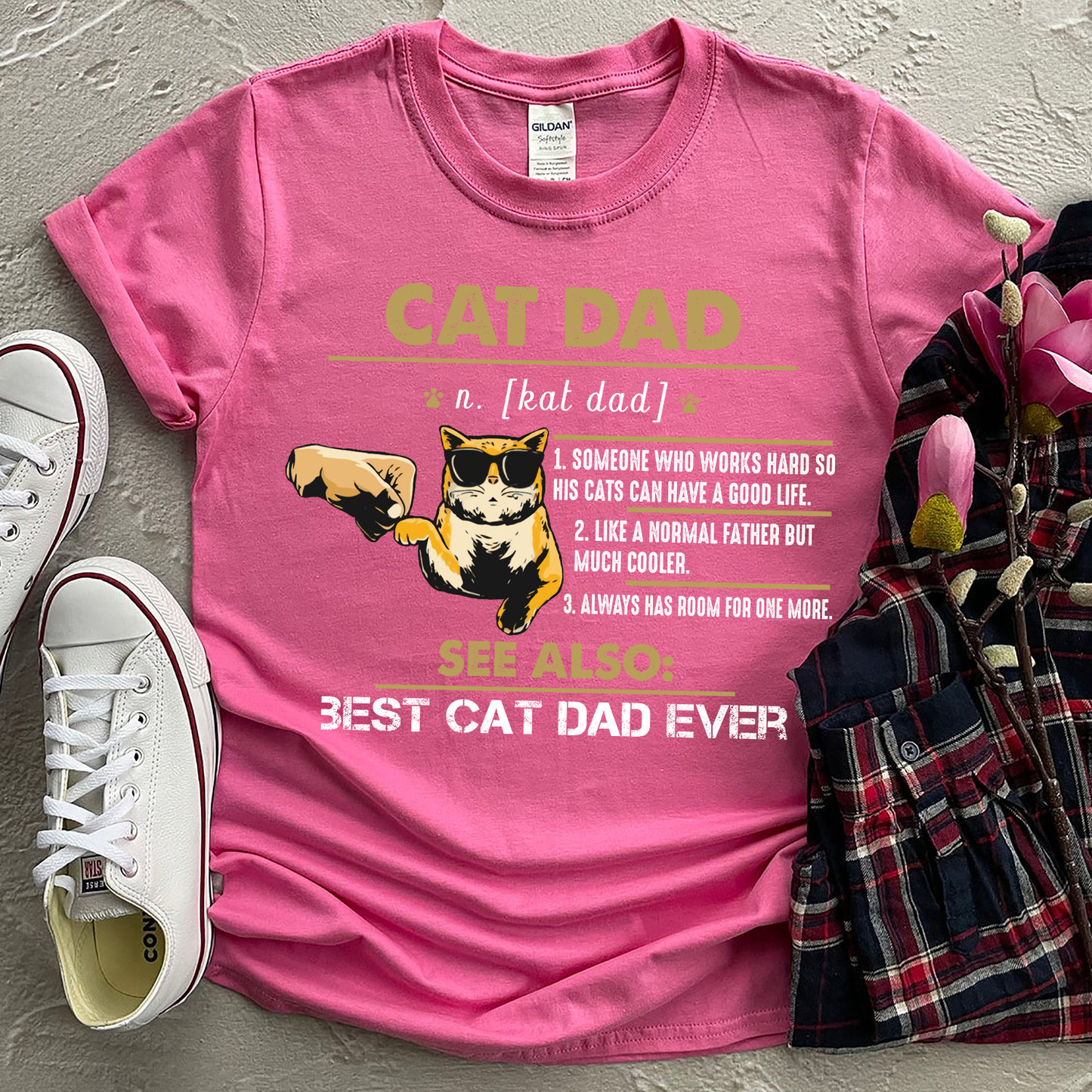 Cat Dad Someone Who Works Hard So His Cats Can Have A Good Life Best Cat Dad Ever T-shirt