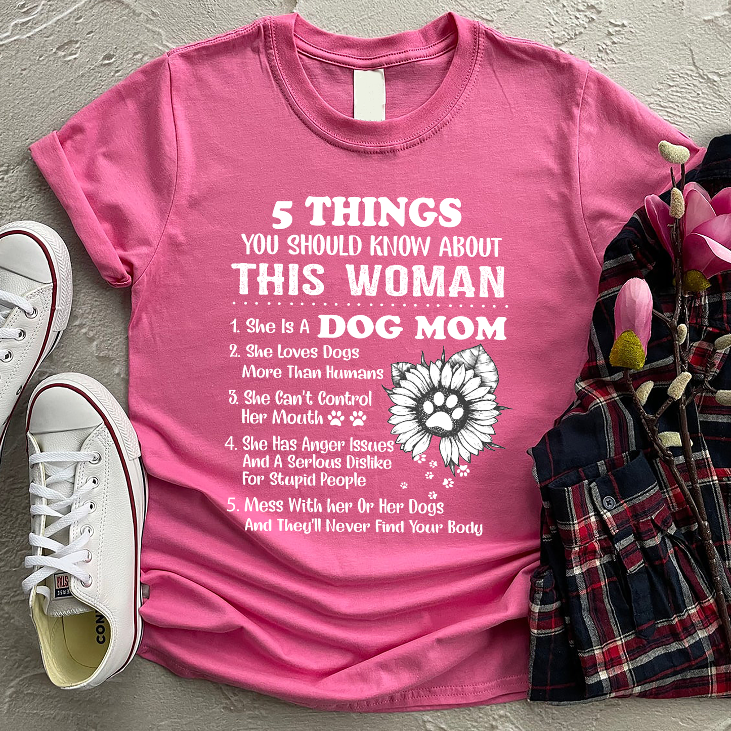 5 Things You Should Know About This Woman Dog Mom Standard T-Shirt