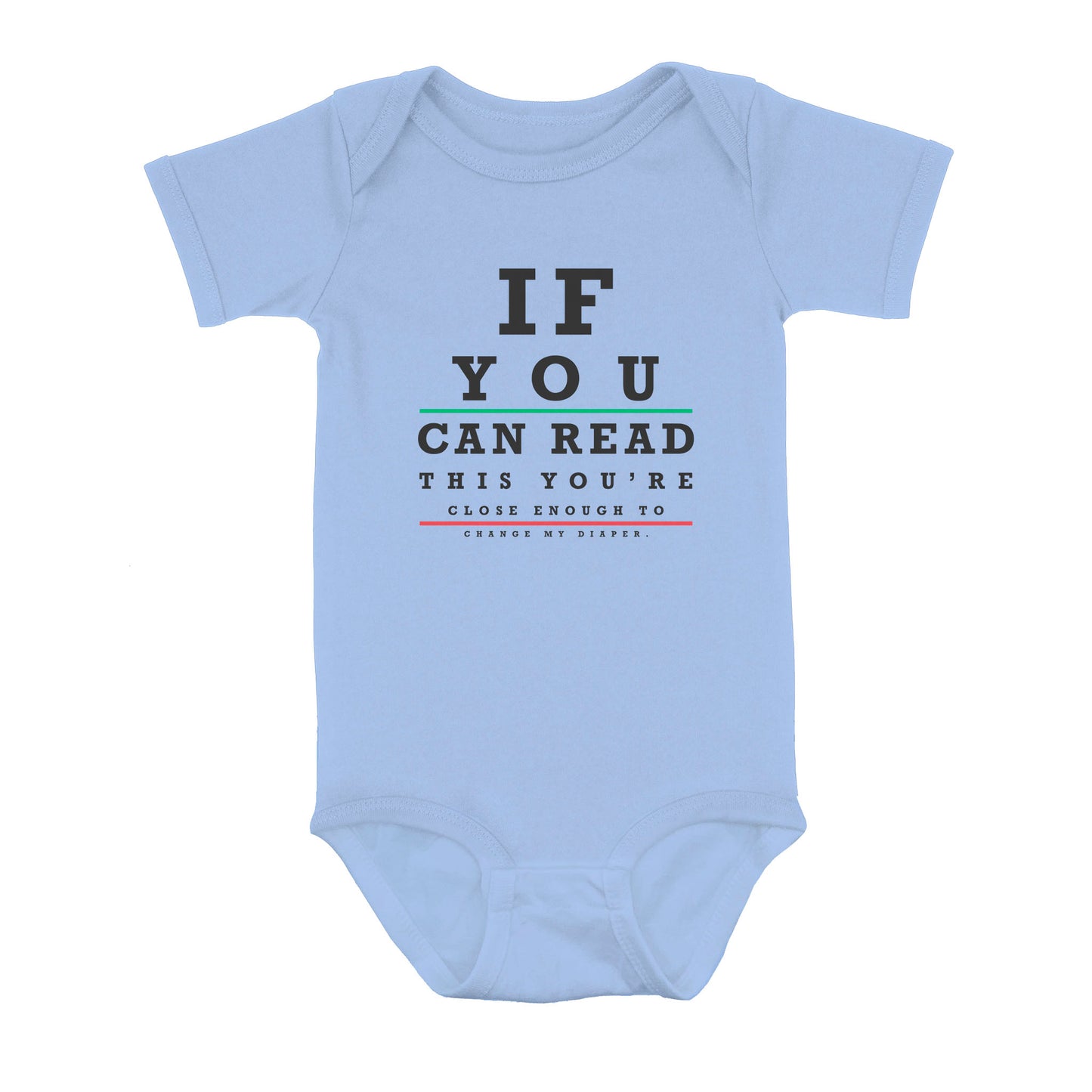 If You Can Read This Change My Diaper Baby Onesie