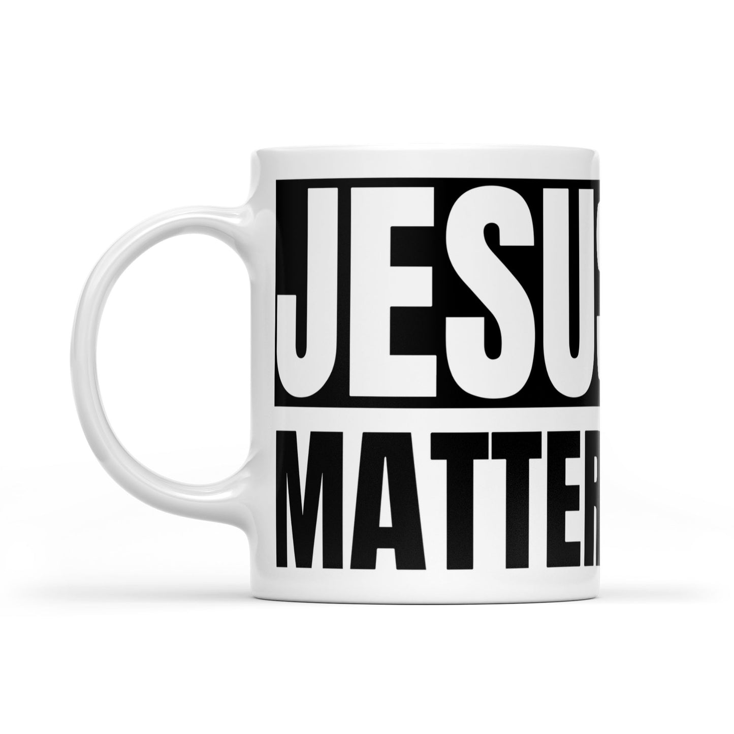 Jesus Matters White Mug