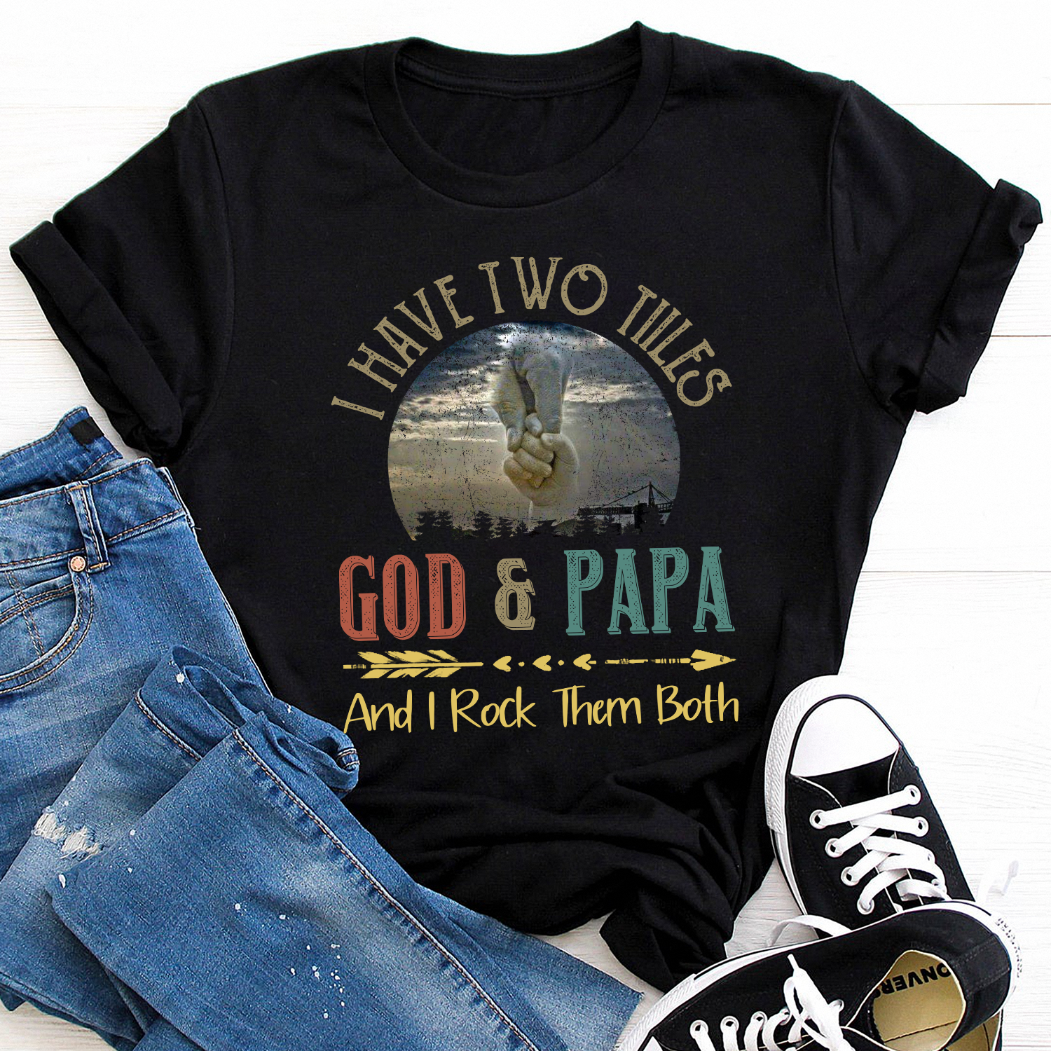 I Have Two Titles God and Papa and Rock Them Both T-Shirt