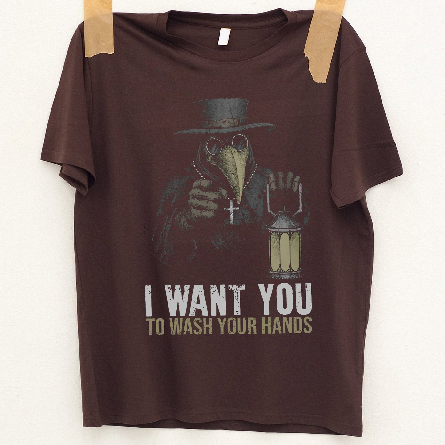 Plague doctor i want you to wash your hands T-Shirt