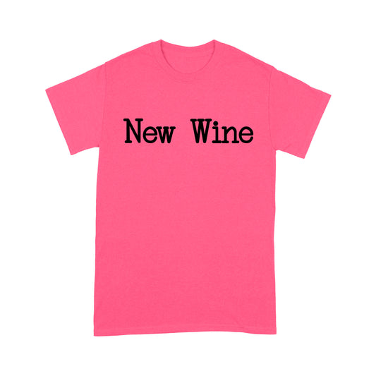 New Wine God Jesus - Standard T-Shirt