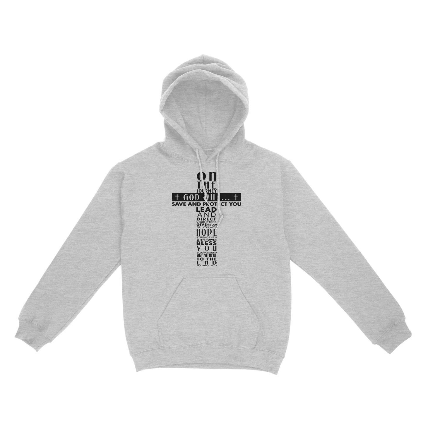 On the Journey God Will Standard Hoodie