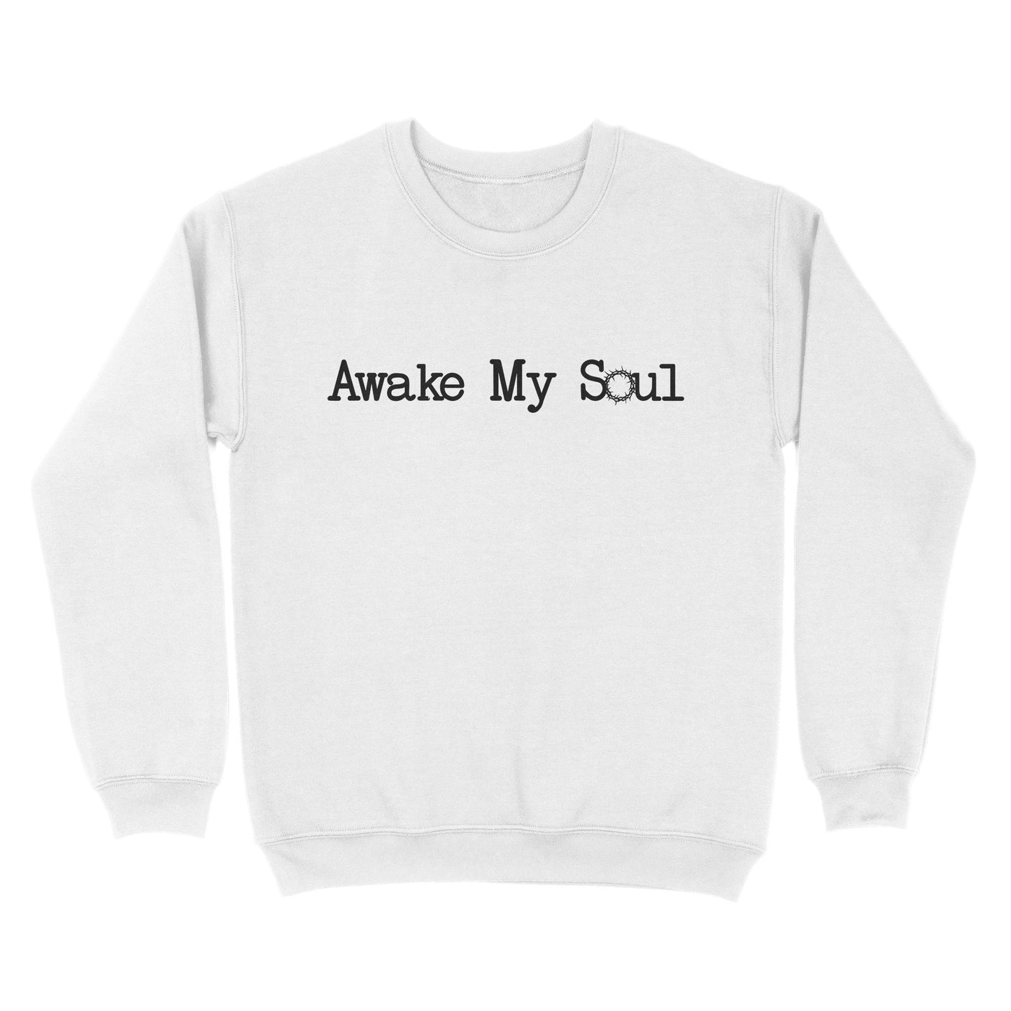 Awake My Soul God Jesus - Standard Crew Neck Sweatshirt