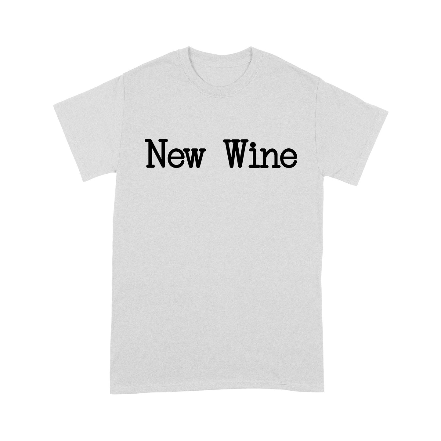 New Wine God Jesus - Standard T-Shirt