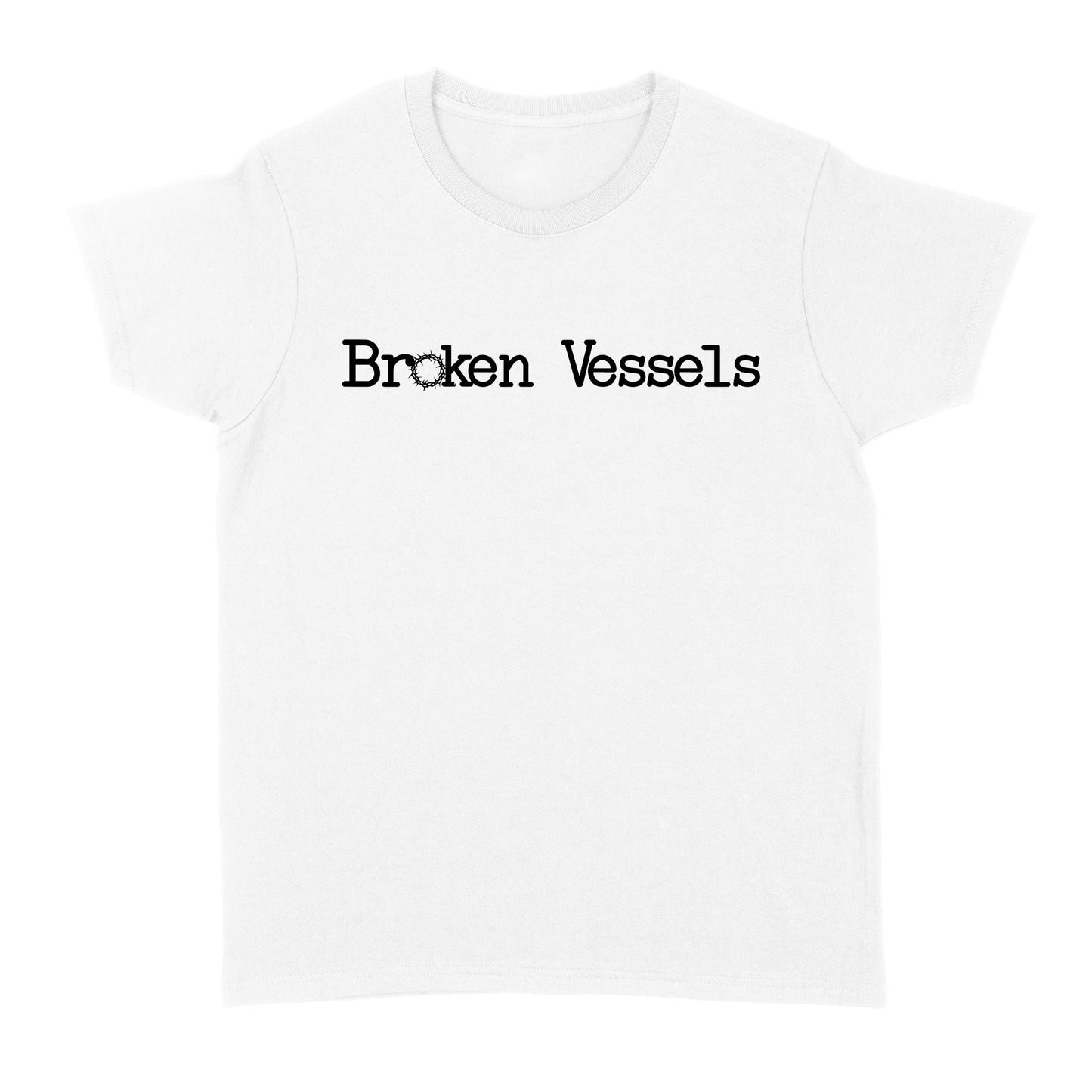 Broken Vessels God Jesus - Standard Women's T-shirt