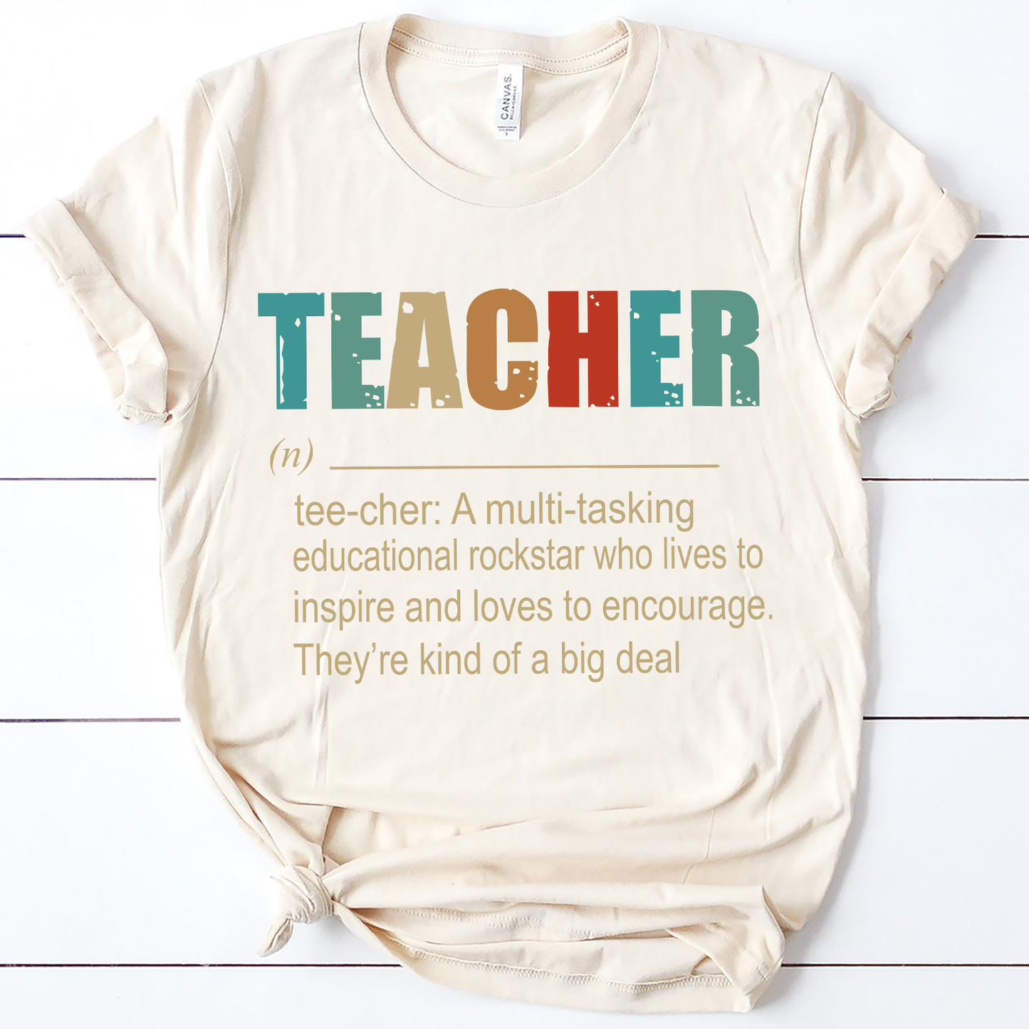 Teacher A Multitasking Educational Rockstar Who Lives To Inspire Ang Loves To Encourage They’re Kind Of A Big Deal T-shirt