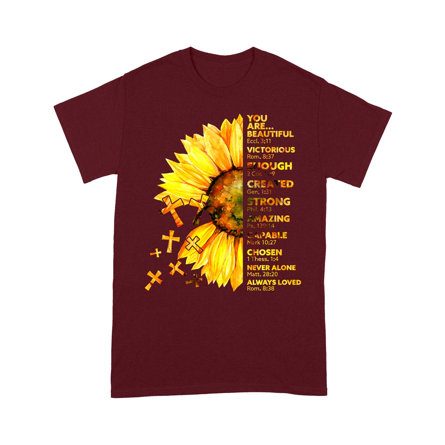 Jesus Sunflower-You Are Beautiful Eccl 3-11 Victorious Rom 8-27 - Standard T-Shirt