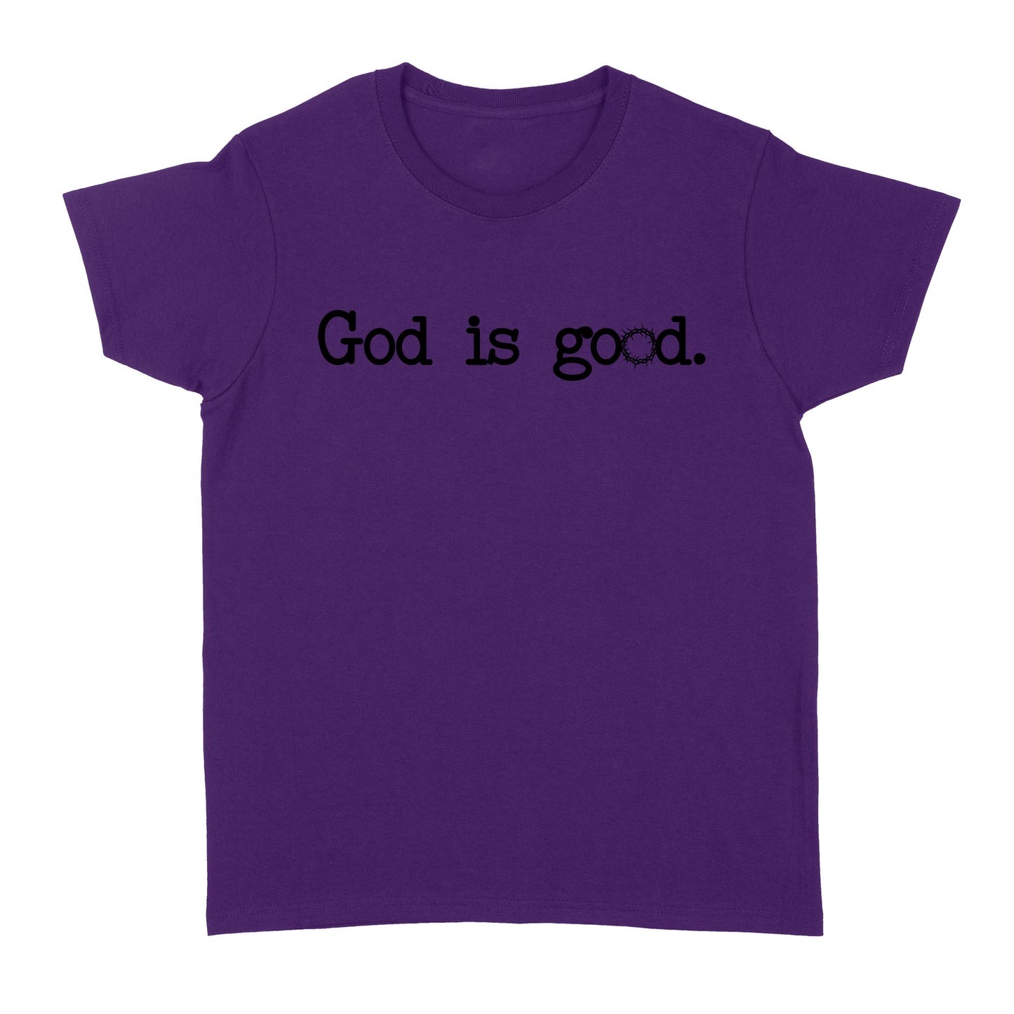 God is good - Standard Women's T-shirt