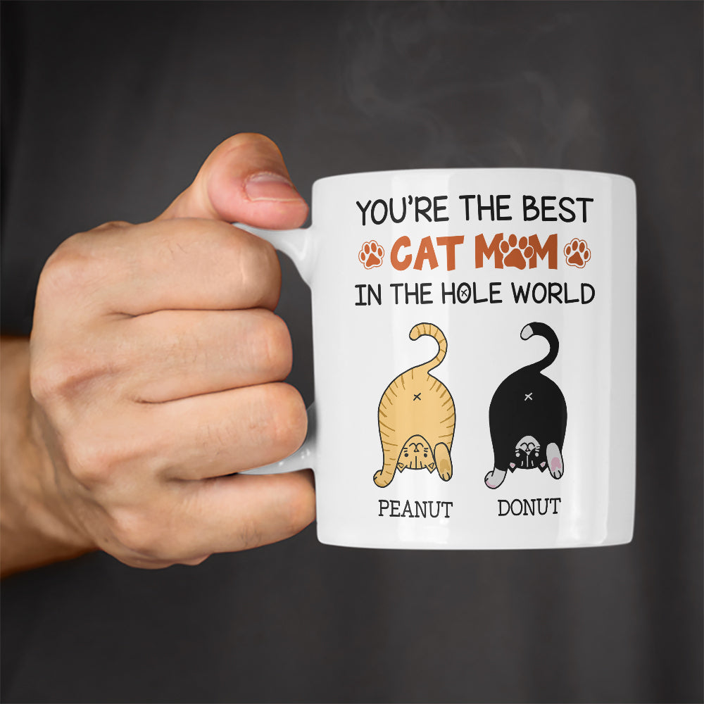 Personalized You Are The Best Cat Mom In The Hole World Custom Cat Mom Cute White Edge-to-Edge Mug (NEW)