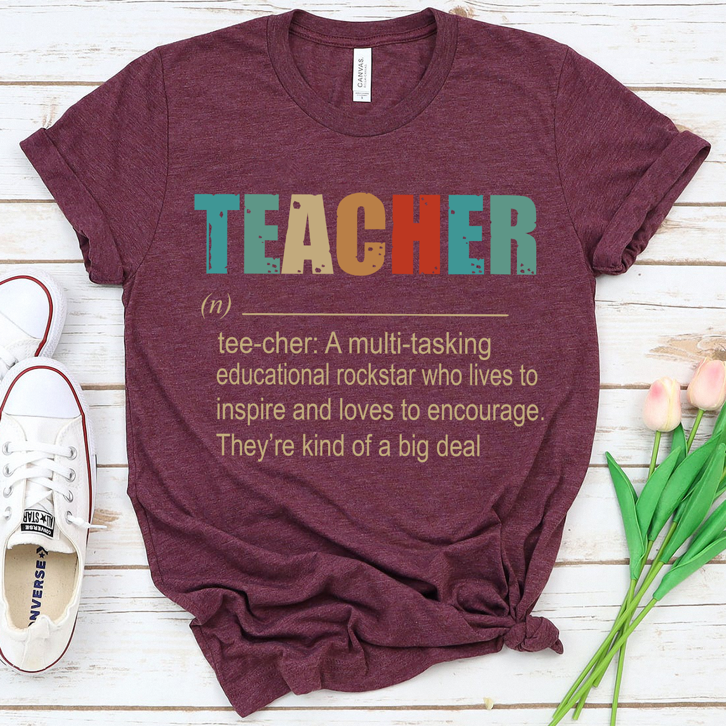 Teacher A Multitasking Educational Rockstar Who Lives To Inspire Ang Loves To Encourage They’re Kind Of A Big Deal T-shirt