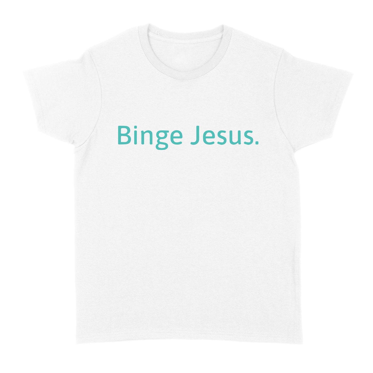 The Chosen Merch Binge Jesus Standard Women's T-shirt