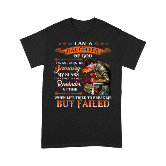 T-Shirt - I'm A Daughter Of God I Was Born In January