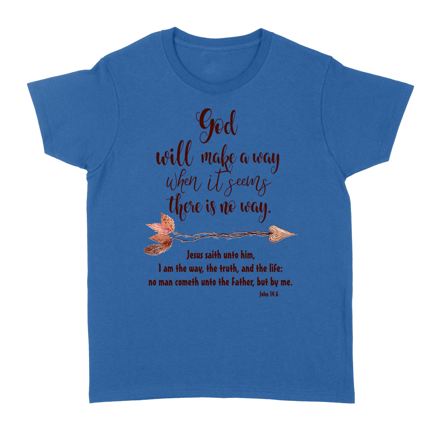 God will make a way Standard Women's T-shirt