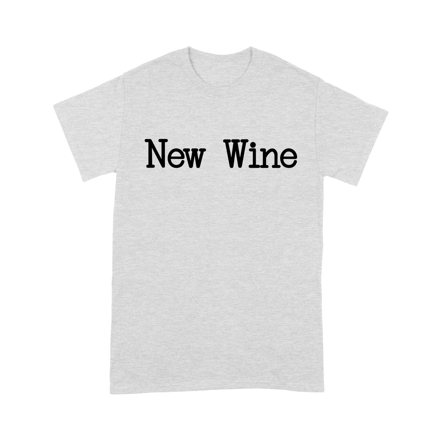 New Wine God Jesus - Standard T-Shirt