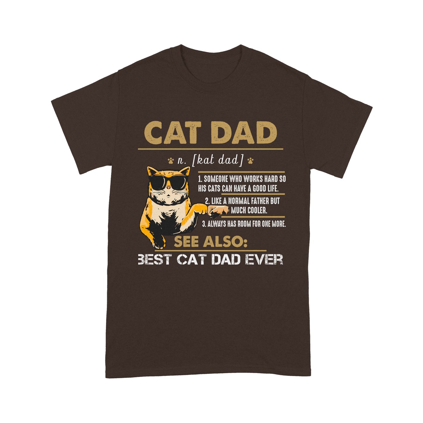 Cat Dad See Also - Standard T-Shirt