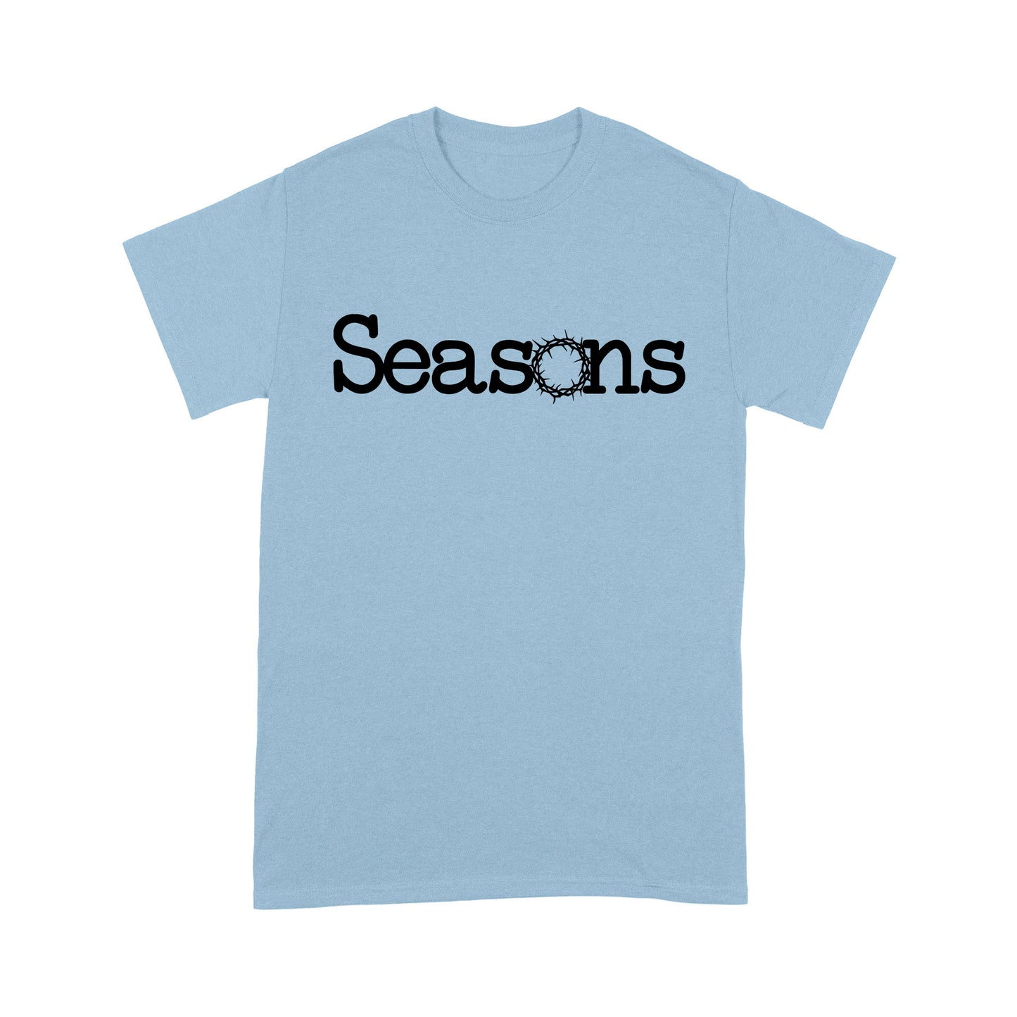 Seasons God Jesus - Standard T-Shirt