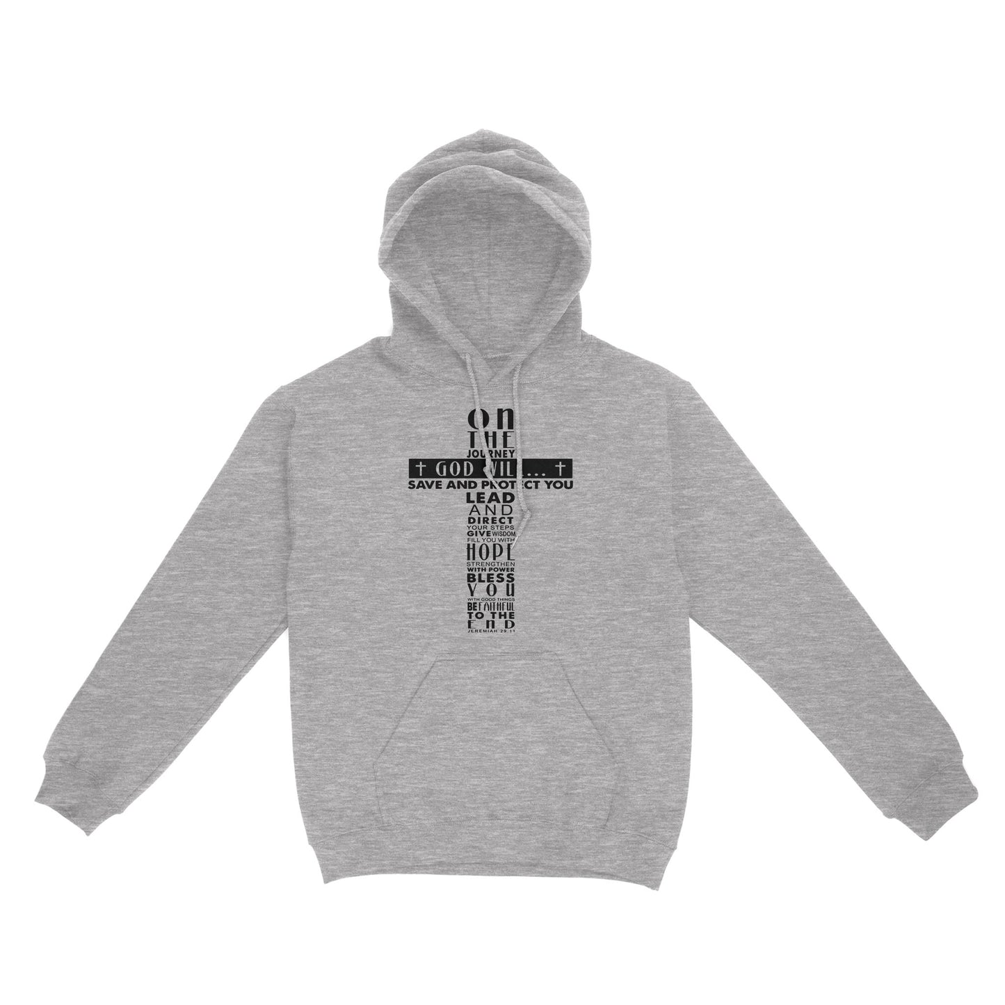 On the Journey God Will Standard Hoodie