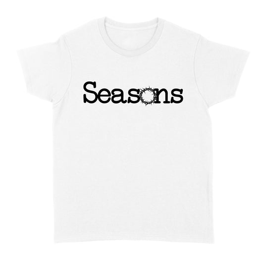 Seasons God Jesus - Standard Women's T-shirt