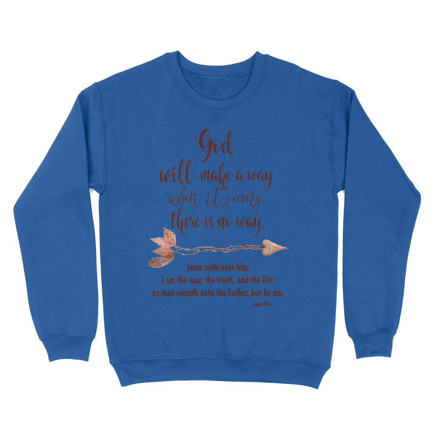 God will make a way Standard Crew Neck Sweatshirt