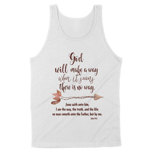 God Will Make a Way John 14:6 - Standard Tank