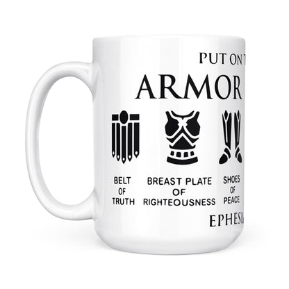 Put on The Full Armor of God White Mug