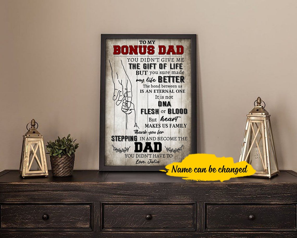 Personalized Fathers Day Gift, Gift For Step Father, To My Bonus Dad Meaningful Quote Poster, Thank You Dad Print, Hero Father Poster