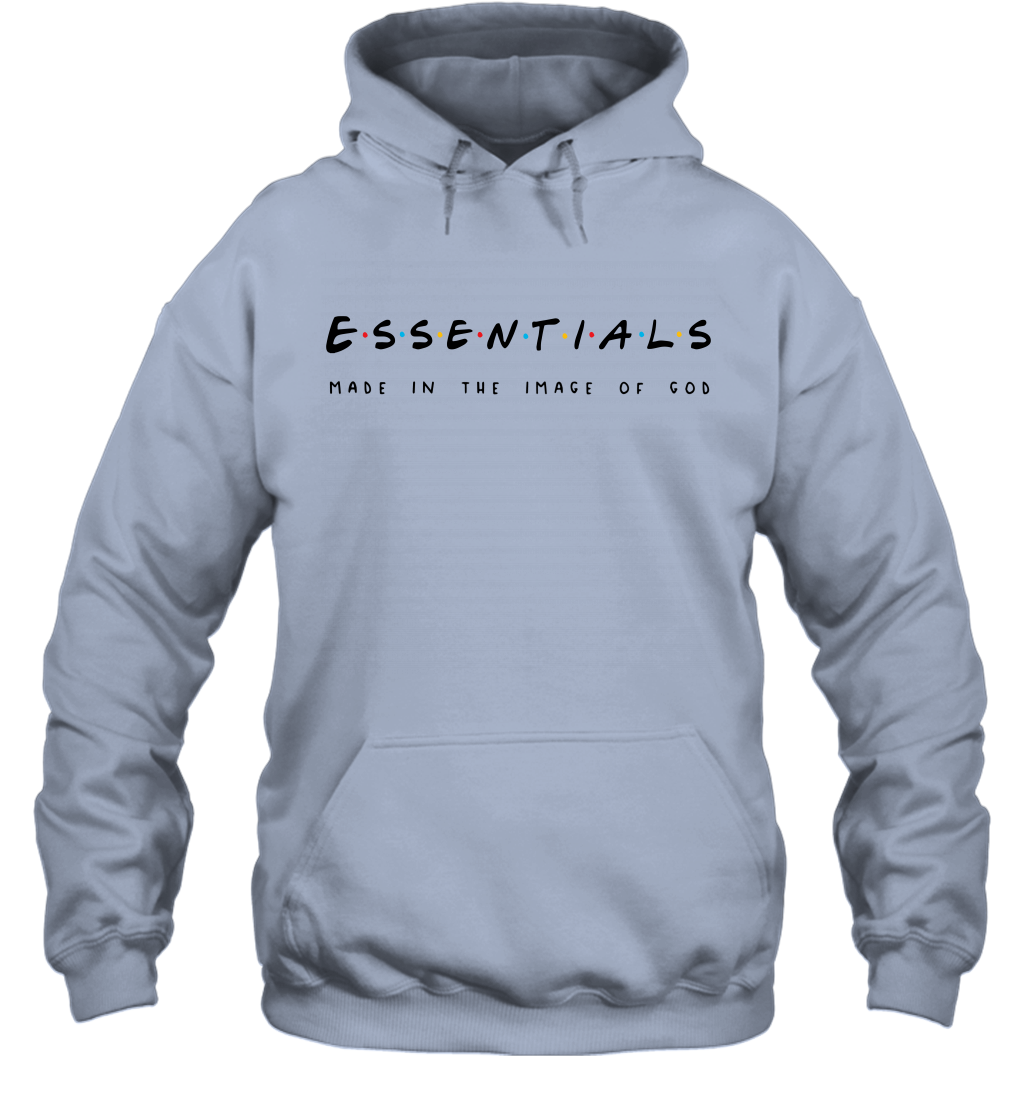 Essentials made in the image of God Hoodie