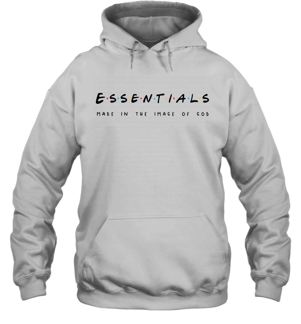 Essentials made in the image of God Hoodie