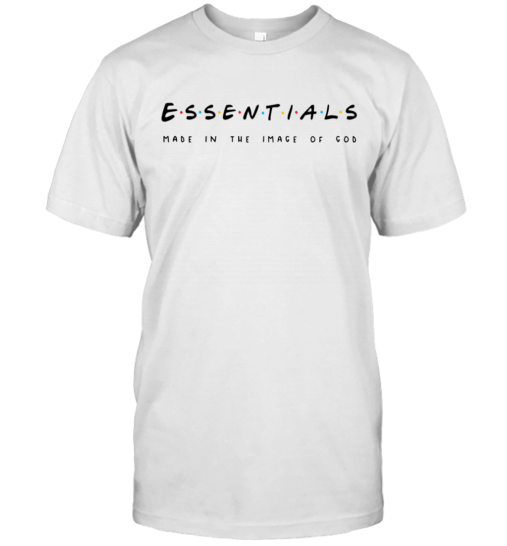 Essentials made in the image of God T-Shirt