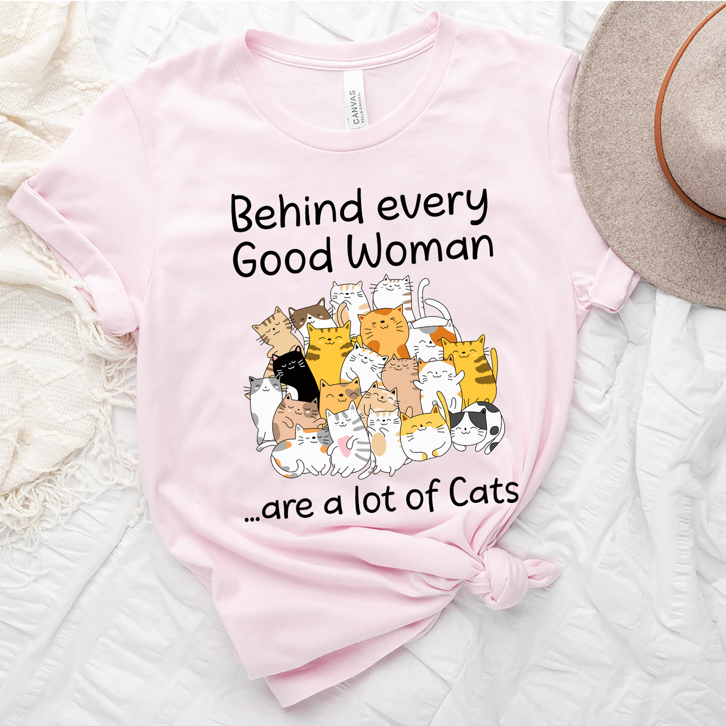 Behind Every Good Woman Are A Lot Of Cats Standard T-Shirt