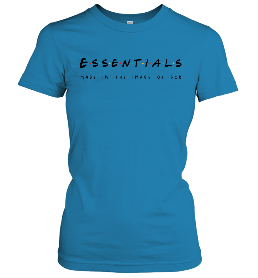 Essentials made in the image of God Women's T-Shirt