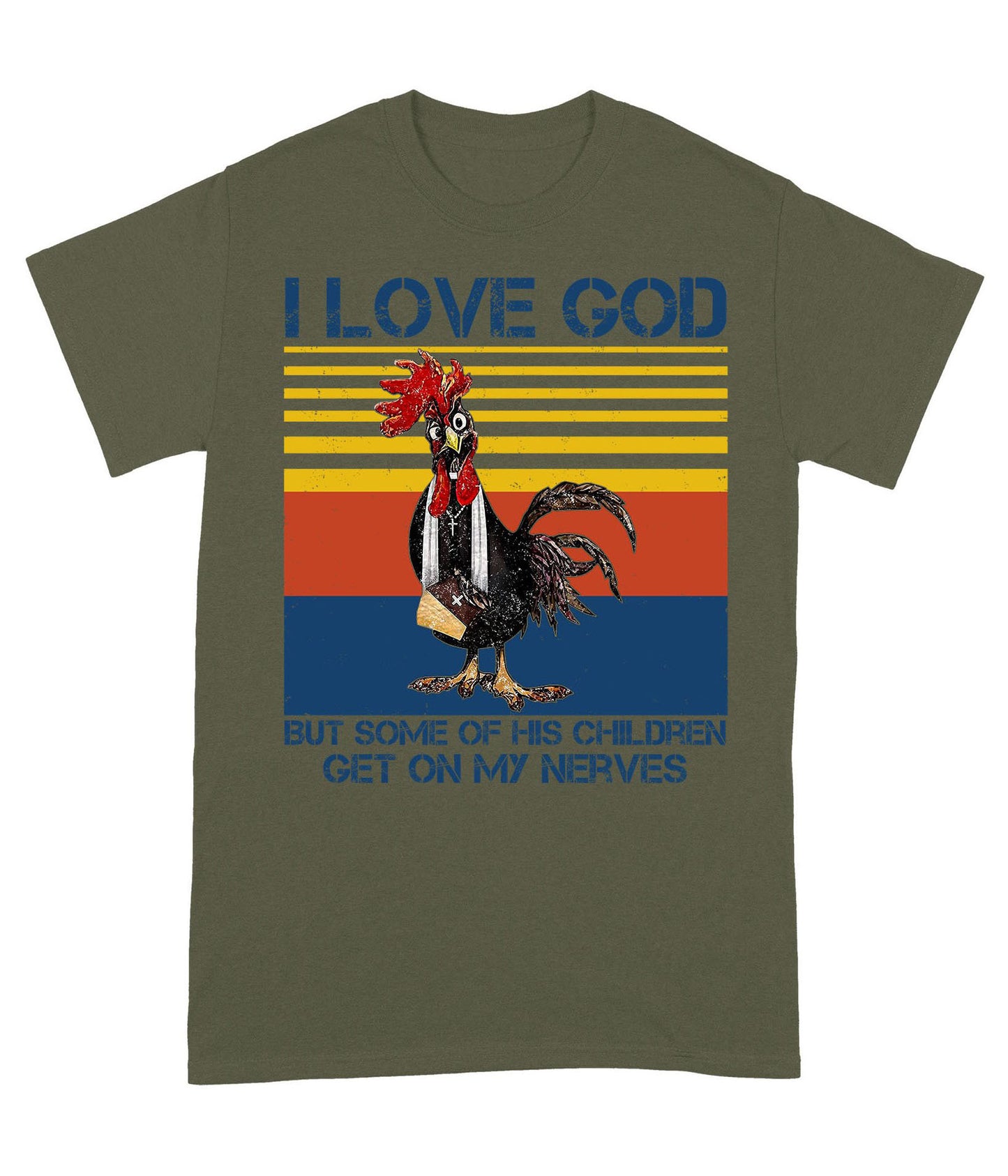 I Love God But Some of His Children Get On My Nerves - Standard T-Shirt