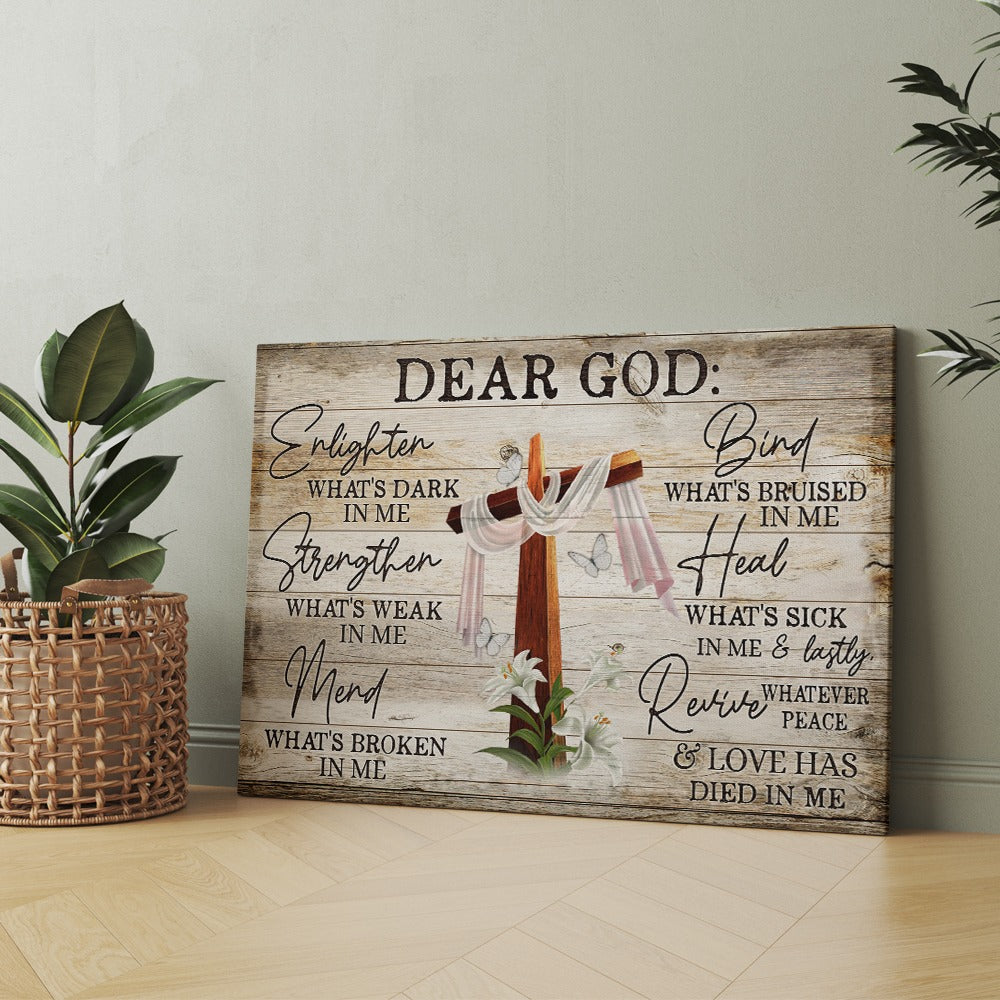 Dear God Enlighten What Is Dark in Me For Christian Canvas Prints And Poster