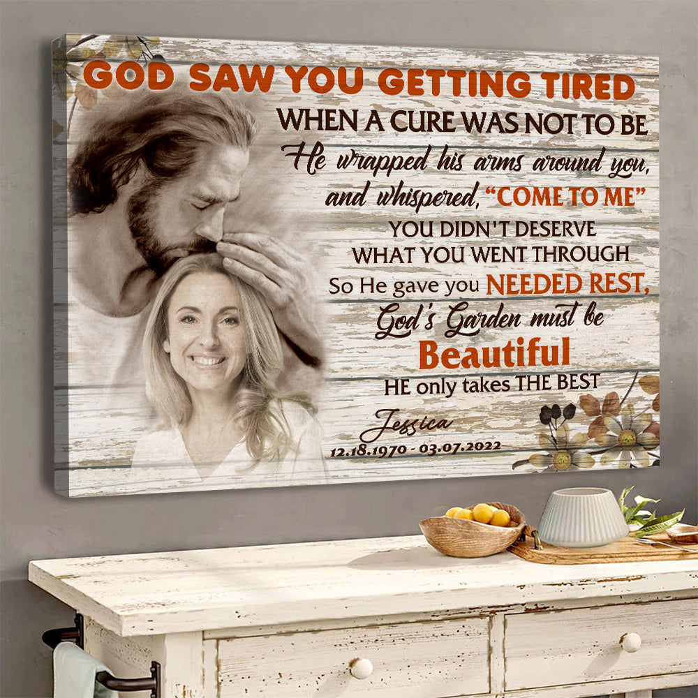 Personalized Photo Memorial God Saw You Getting Tired Safe In God Is Hand Canvas Prints And Poster