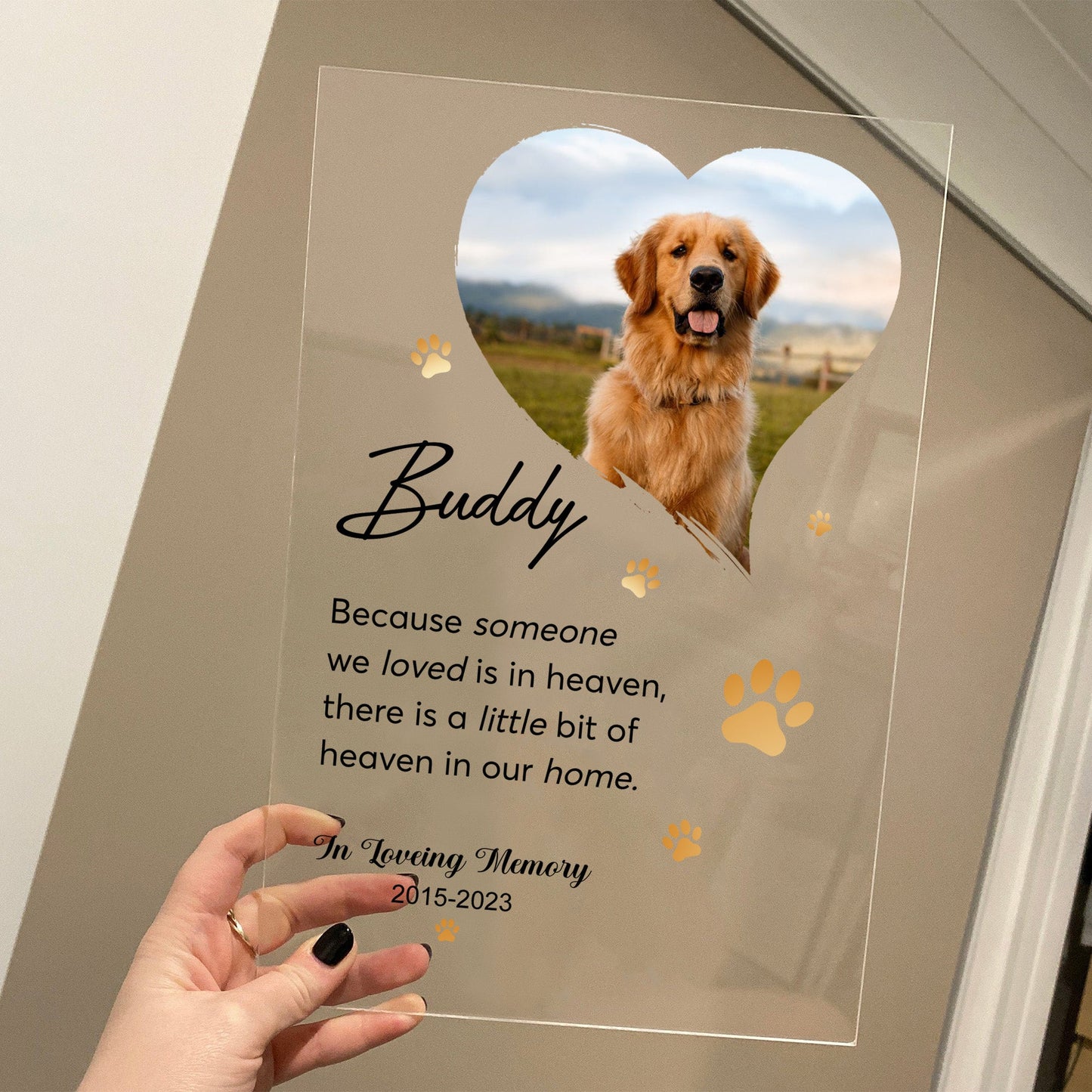 Personalized Photo Gift For Loss Of Dog Because Someone We Love Is In Heaven Acrylic Plaque