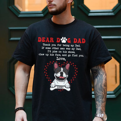 Personalized Dear Dog Dad Thank You For Being My Dad T-Shirt