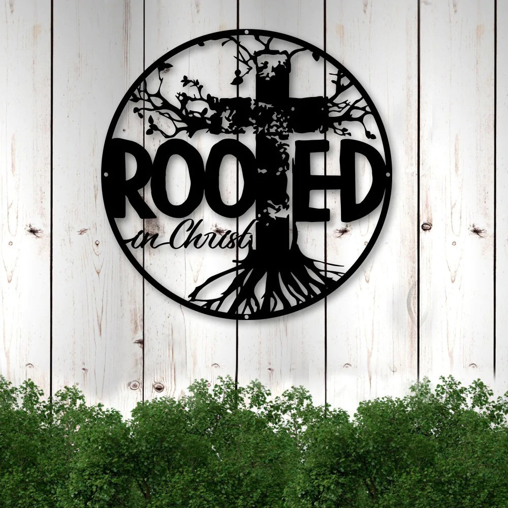 Rooted in Christ Religious Christian Jesus Cut Metal Sign