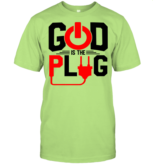 God Is The Plug T-Shirt