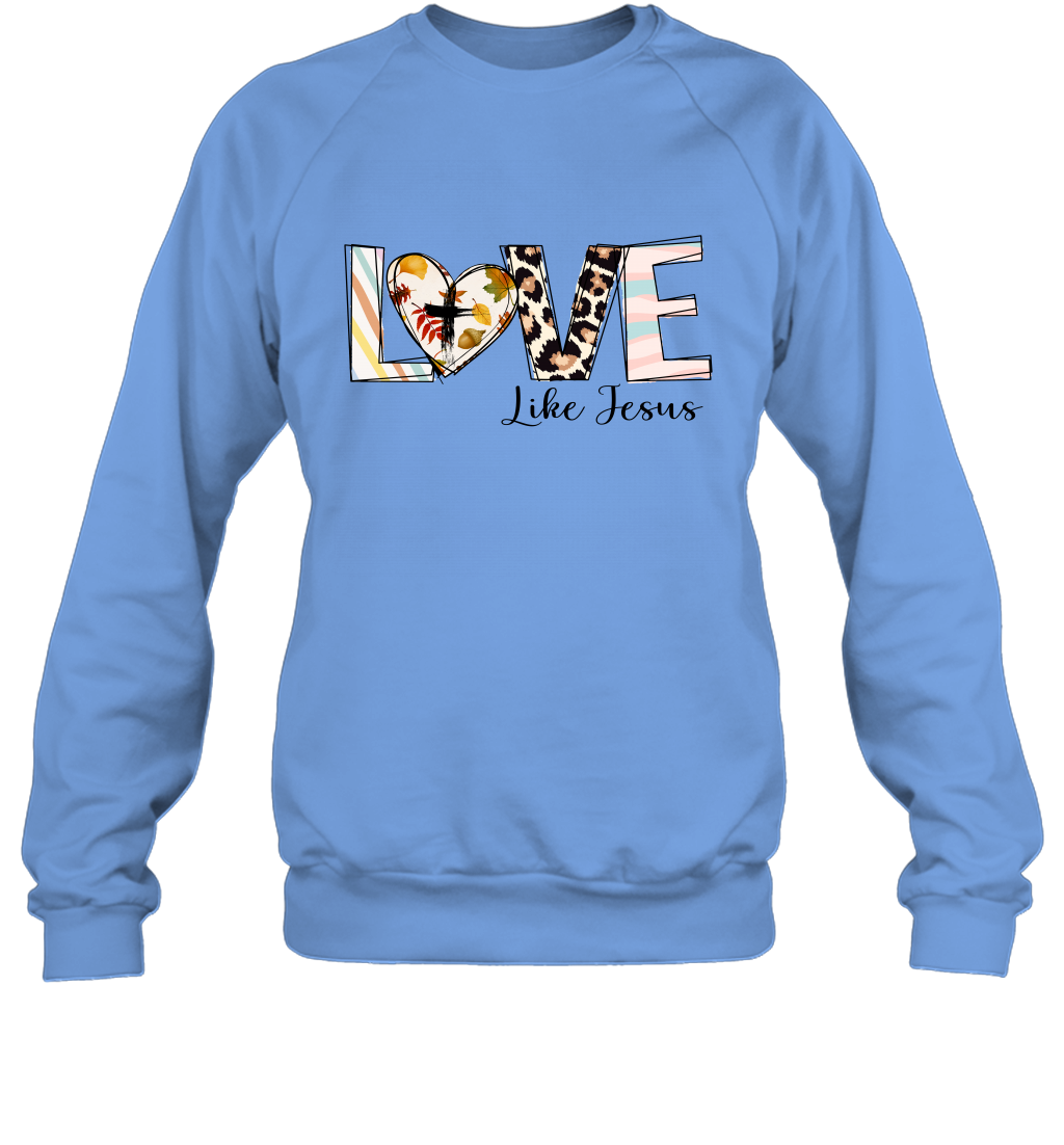 Love Like Jesus Sweatshirt