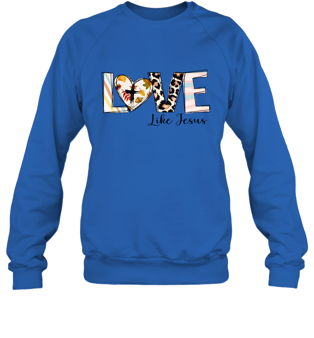 Love Like Jesus Sweatshirt