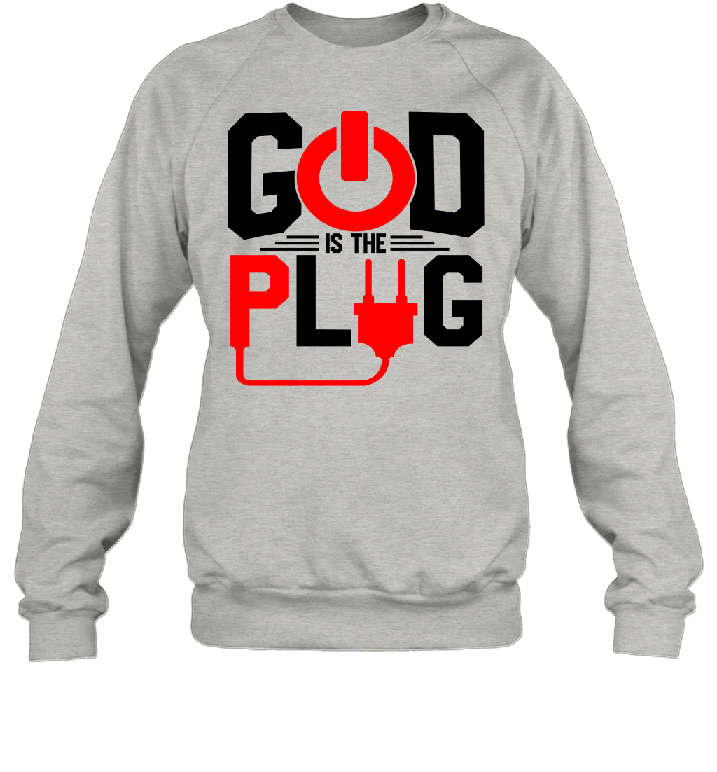 God Is The Plug Sweatshirt