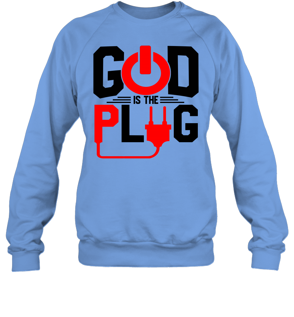 God Is The Plug Sweatshirt