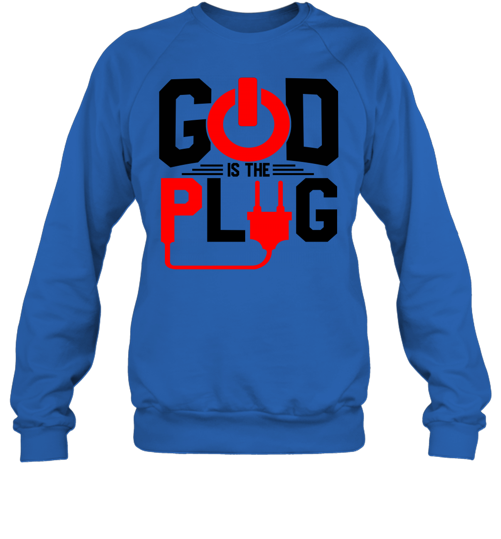 God Is The Plug Sweatshirt