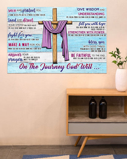 On the Journey God Will Standard Poster