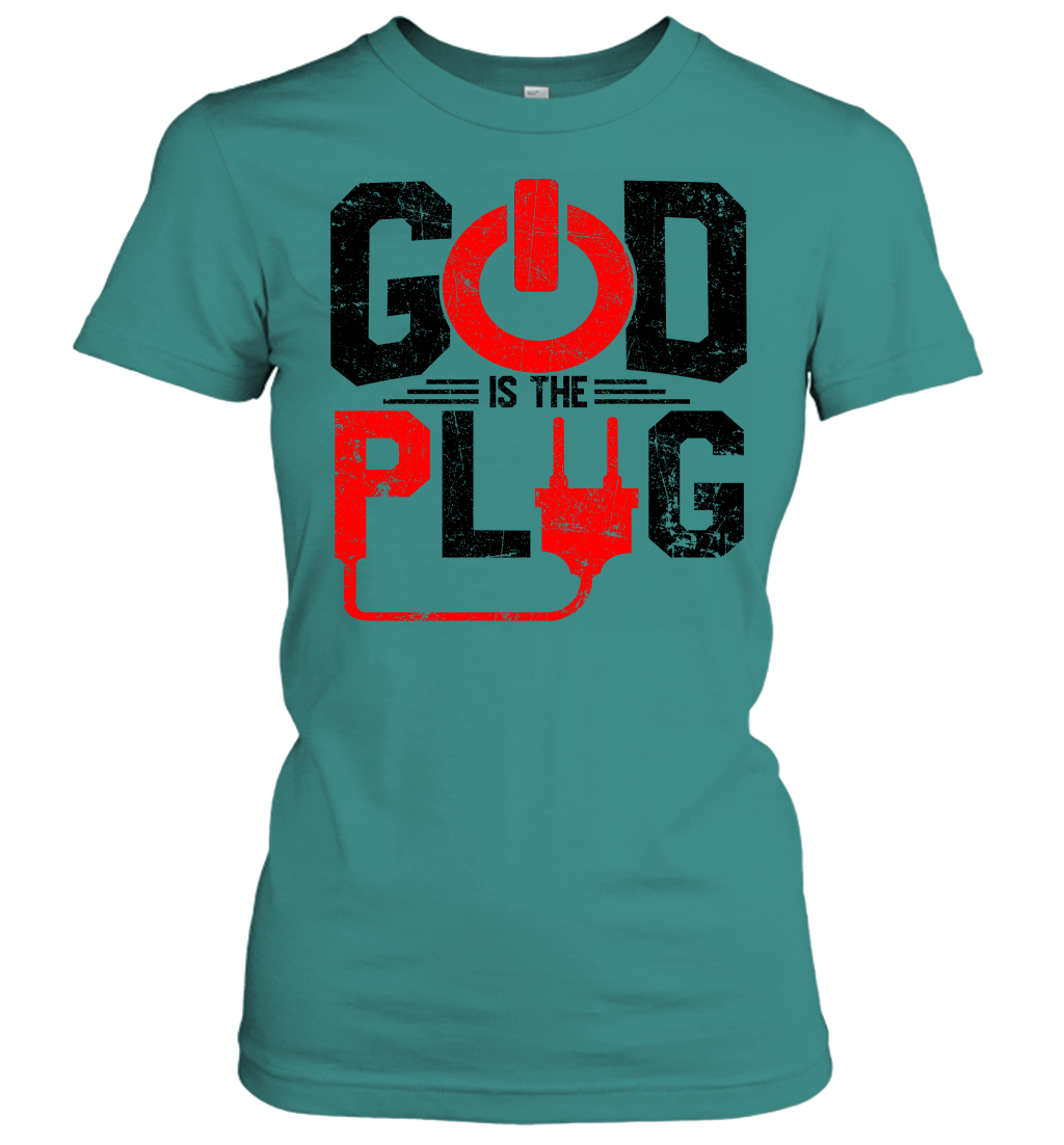 God is The Plug Women's T-Shirt