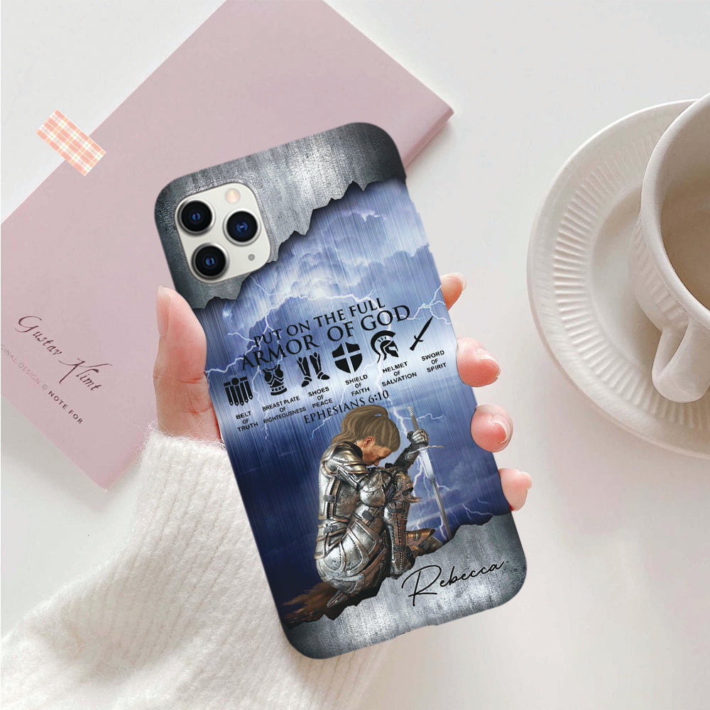 Personalized Woman Warrior of God Put On The Full Armor Of God Ephesians 6:10 Phone Case