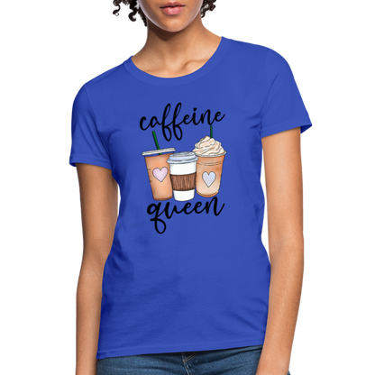 Caffeine Queen Women's T-Shirt - royal blue